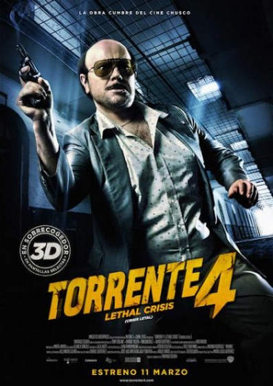 Torrente 4: Crisis Letal. Póster y nuevo trailer, la promoción está en marcha
