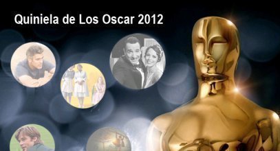 Quiniela de los Oscar 2012.