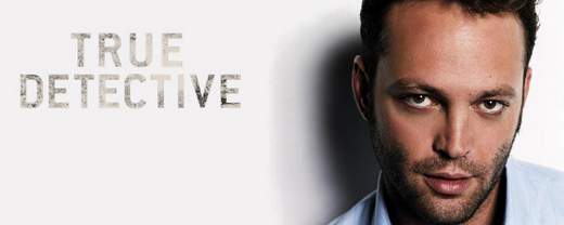 Vince Vaughn protagonista de True Detective.