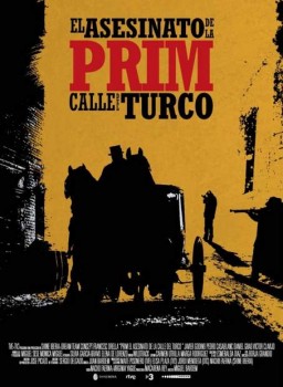 Póster de Prim, el asesinato de la calle del turco