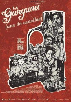 Póster de La Gunguna, una de canallas