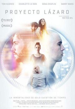 Póster y crítica de "Proyecto Lázaro"